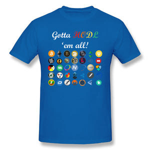 Gotta HODL 'em All T-Shirt