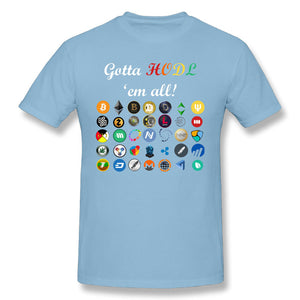 Gotta HODL 'em All T-Shirt