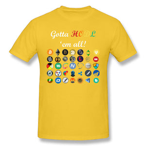 Gotta HODL 'em All T-Shirt