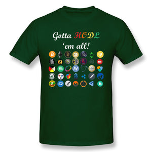 Gotta HODL 'em All T-Shirt