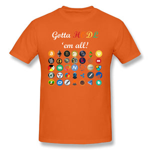 Gotta HODL 'em All T-Shirt