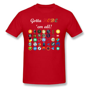 Gotta HODL 'em All T-Shirt